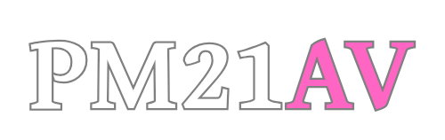 PM21AV– Premium 18+ Entertainment Platform | Exclusive Private Video Collections Online
